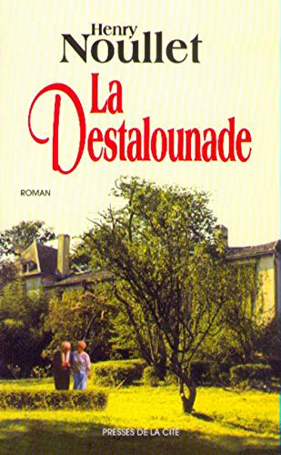 Stock image for La Destalounade for sale by Ammareal