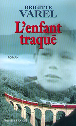 9782258047730: L'enfant traqu