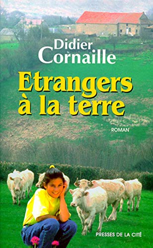 Étrangers à la terre