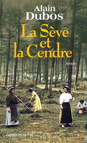 9782258048416: La sve et la cendre (Terres de France) (French Edition)