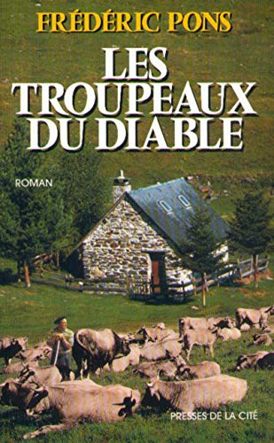 Stock image for Les troupeaux du diable for sale by Ammareal
