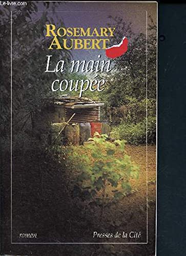 Imagen de archivo de La Main coupe a la venta por Ammareal