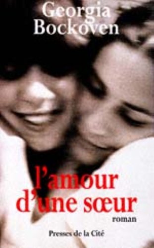 Stock image for AMOUR D'UNE SOEUR -L' for sale by Better World Books