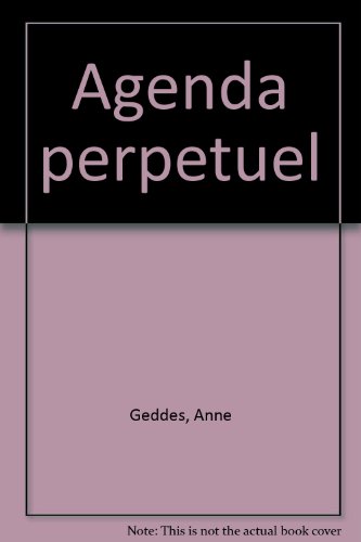 AGENDA PERPETUEL - Anne Geddes