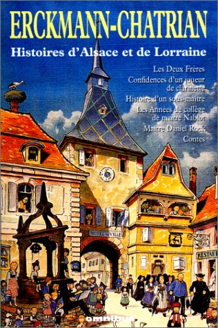 Stock image for Histoires d'Alsace et de Lorraine for sale by medimops