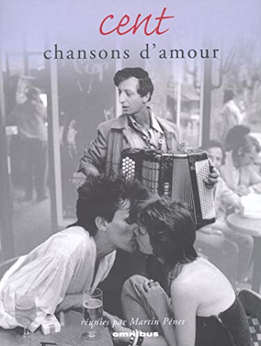 Beispielbild fr Cent chansons d'amour zum Verkauf von medimops