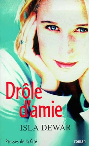 Stock image for Drole D'amie for sale by Better World Books