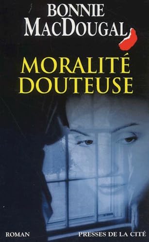 Stock image for Moralit douteuse. Roman traduit de l'anglais for sale by Librairie La MASSENIE  MONTOLIEU