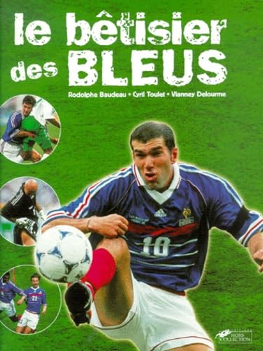 LE BETISIER DES BLEUS