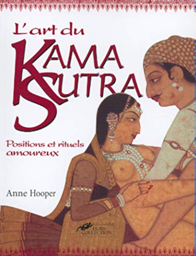 Stock image for L'art du Kama Sutra for sale by Ammareal