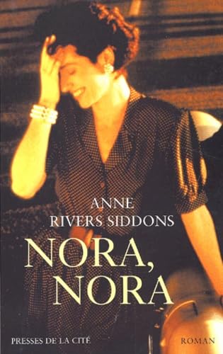 Nora, Nora (9782258056923) by Anne Rivers Siddons