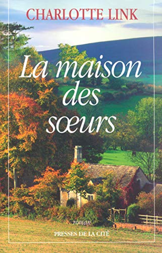 9782258057623: La Maison des soeurs