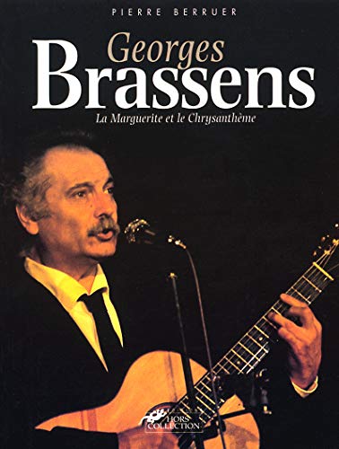 Stock image for Georges Brassens BERRUER, Pierre for sale by LIVREAUTRESORSAS