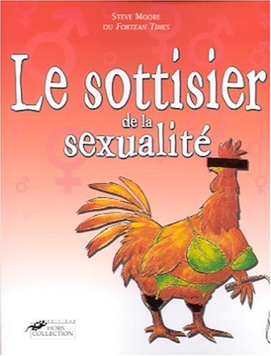 Beispielbild fr Le sottisier de la sexualit zum Verkauf von Ammareal