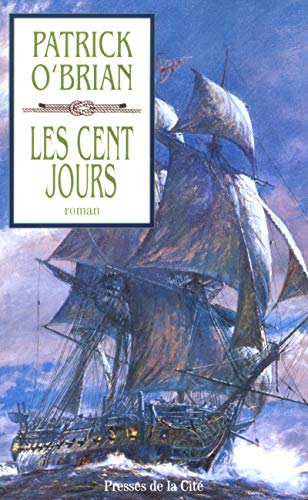 Les cent jours (9782258058293) by O'Brian, Patrick