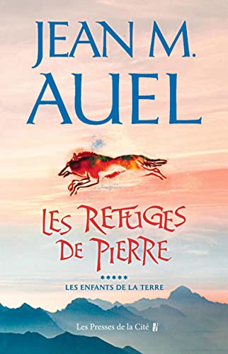 Beispielbild fr Les Refuges De Pierre / the Shelters of Stone (Les Enfants De La Terre / Earth's Children) (French Edition) zum Verkauf von Better World Books