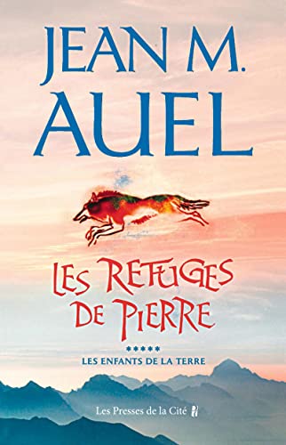 Stock image for Les Refuges De Pierre / the Shelters of Stone (Les Enfants De La Terre / Earth's Children) (French Edition) for sale by Better World Books