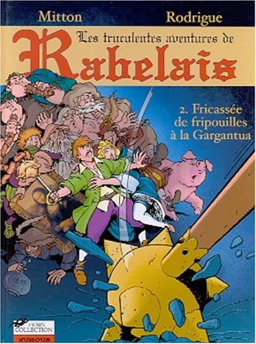 Beispielbild fr Les Aventures de Rabelais, tome 2 zum Verkauf von medimops