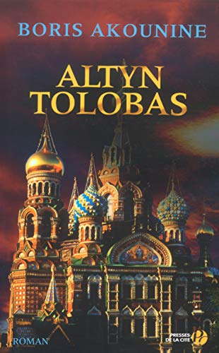 Beispielbild fr Nicholas Fandorine, Tome 1 : Altyn Tolobas zum Verkauf von Ammareal