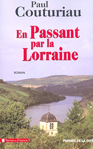 Beispielbild fr En passant par la Lorraine zum Verkauf von Ammareal