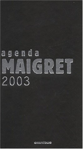 9782258060401: Agenda Maigret 2003