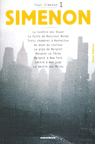 9782258060425: Tout Simenon 1: LA Fenetre DES Rouet/LA Fuite De Monsieur Monde Etc