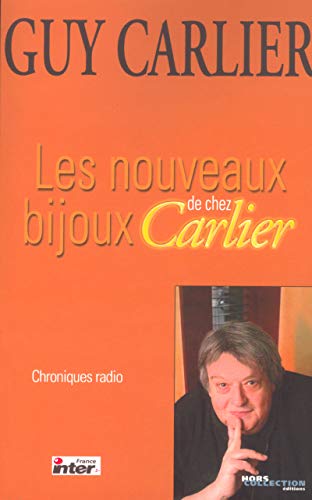 Stock image for LES NOUVEAUX BIJOUX DE CHEZ CARLIER for sale by Librairie rpgraphic
