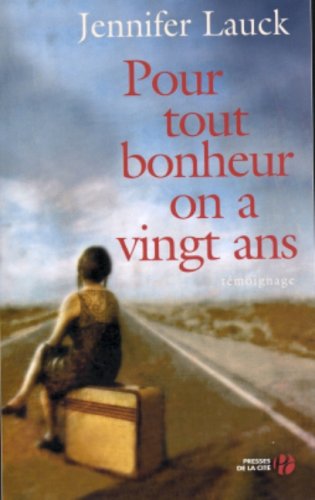 Stock image for Pour tout bonheur on a vingt ans for sale by Ammareal