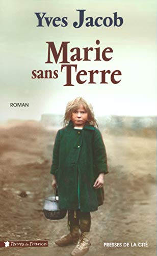 Beispielbild fr Marie sans terre zum Verkauf von Wonder Book