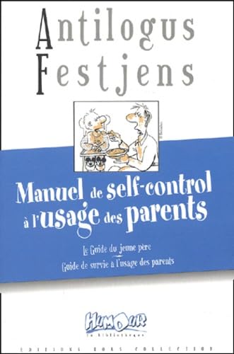 Imagen de archivo de Manuel de self-control  l'usage des parents a la venta por medimops