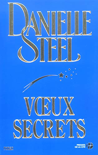 Voeux secrets (9782258062719) by Steel, Danielle