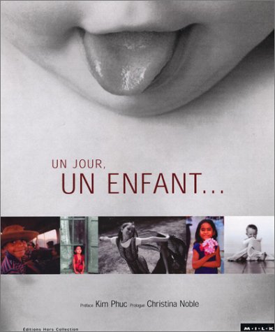 Stock image for UN JOUR, UN ENFANT . for sale by Antiquariaat Die Sammlung