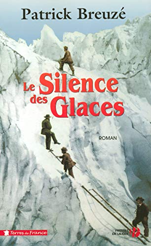 Beispielbild fr Le Silence des glaces zum Verkauf von Ammareal