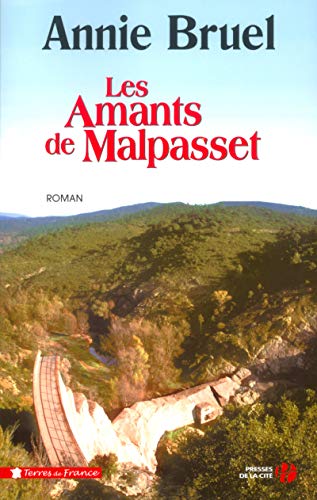 Imagen de archivo de Les amants de Malpasset a la venta por Librairie Th  la page
