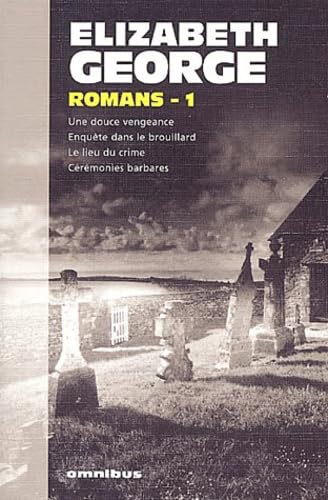 romans t.1 (9782258063624) by Elizabeth George