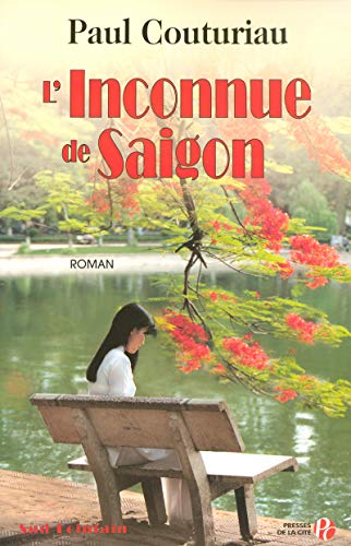 9782258063747: L'inconnue de Saigon (Sud lointain)