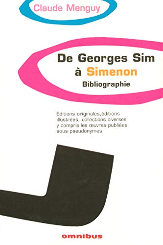 9782258064263: De Georges Sim  Simenon - Bibliographie