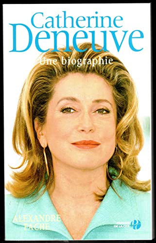 Stock image for Catherine Deneuve: Une biographie for sale by LIVREAUTRESORSAS