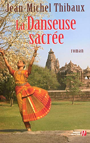 Stock image for La danseuse sacre for sale by Librairie Th  la page