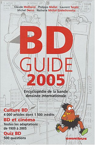 Beispielbild fr BDGuide : Encyclopdie de la bande dessine internationale zum Verkauf von Ammareal