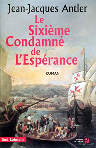 9782258065543: Le sixime condamn de l'esprance