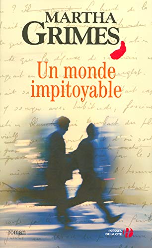 9782258065833: Un monde impitoyable