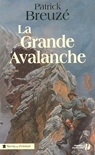 Beispielbild fr La grande avalanche zum Verkauf von medimops