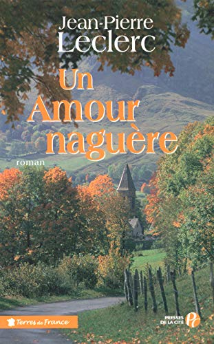 UN AMOUR NAGUERE