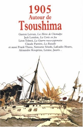 9782258066687: 1905 Autour de Tsoushima