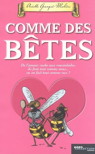 Beispielbild fr Comme des btes zum Verkauf von A TOUT LIVRE