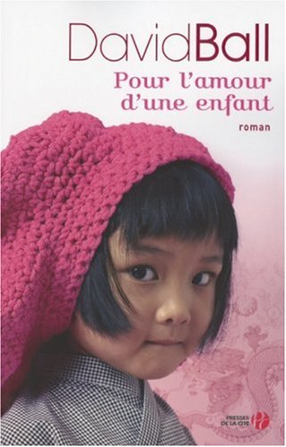 Imagen de archivo de Pour l'amour d'une enfant a la venta por A TOUT LIVRE