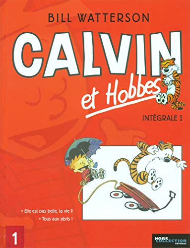 Beispielbild fr INTEGRALE CALVIN ET HOBBES T01 (1) zum Verkauf von WorldofBooks