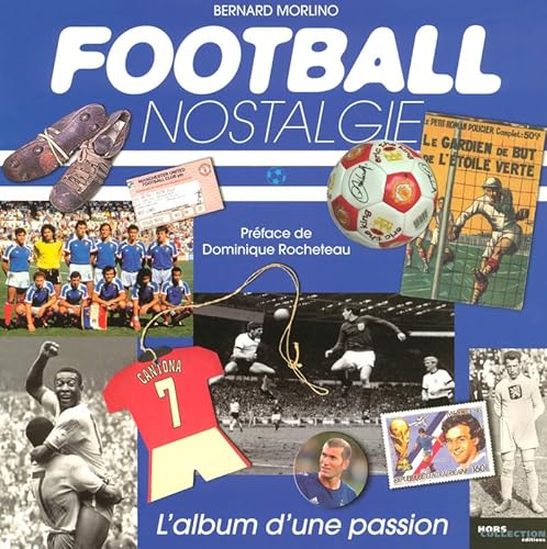 9782258071162: Football nostalgie