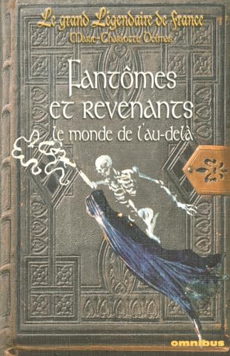 9782258072312: Fantmes et revenants: Le mondes de l'au-del